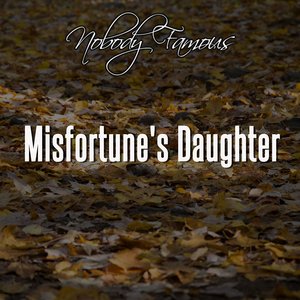 Misfortune's Daughter