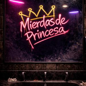 Mierdas de princesa
