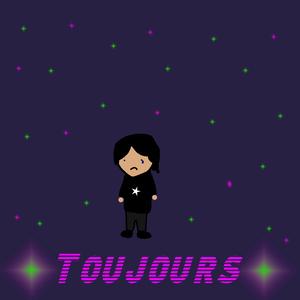 Toujours