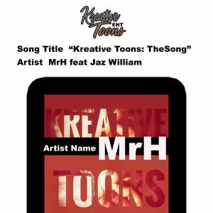 Kreative Toons: The Song (feat. Jaz William)