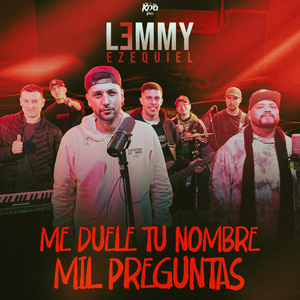 Me Duele Tu Nombre / Mil Pregunta