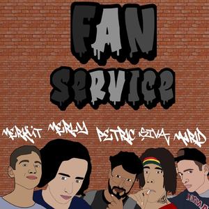 Fan Service (feat. Petric, Merküt, Şiva & Marid)