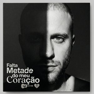 Falta Metade Do Meu Coração