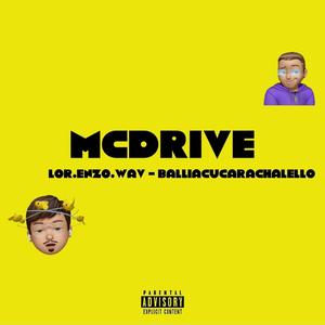 MCDRIVE (feat. balliacucarachalello)