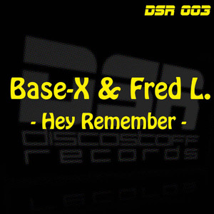 Hey Remember (Megastylez Remix)