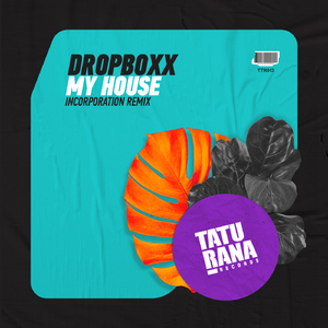 My House (Incoporation Remix Extended)