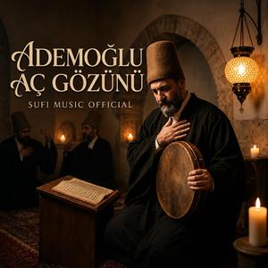 Ademoğlu Aç Gözünü (Cover Version)