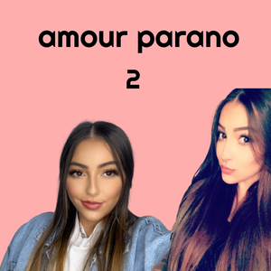amour parano 2
