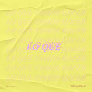 Lo Que