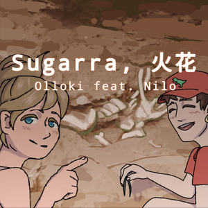 Sugarra (feat. Nilo)