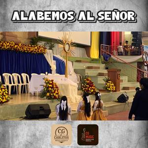 Alabemos al Señor
