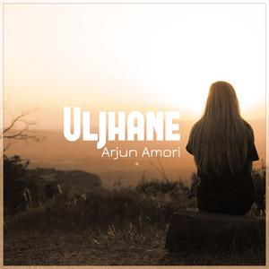 Uljhane