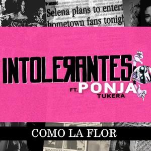 Como La Flor (con Luis "Ponja" Tukera)