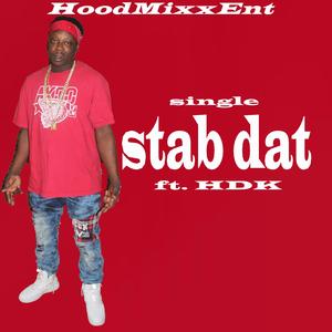 Stab Dat (feat. Hezzydakidd)