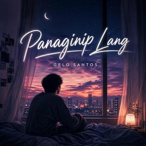 Panaginip Lang