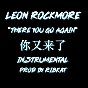 There You Go Again (Instrumental)