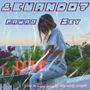 Cuándo (feat. Skyes & Shits)