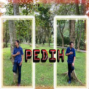 Pedih (Extended Version)