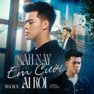 Sau Này Em Cưới Ai Rồi