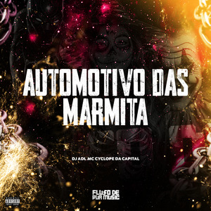 Automotivo das Marmita