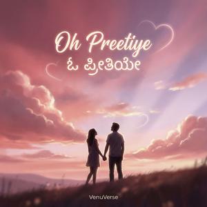 Oo Preethiye....