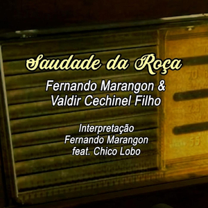 Saudade da Roça (feat. Chico Lobo)
