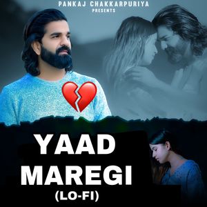 Yaad Maregi (Lo-Fi)