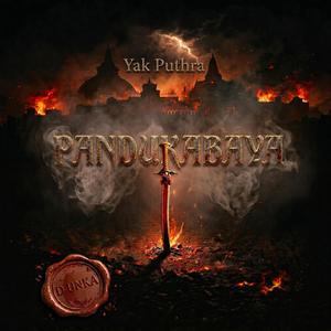 Pandukabhaya (feat. Yak Puthra)