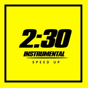 2:30 (Instrumental Speed Up)