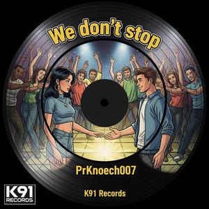We don´t stop