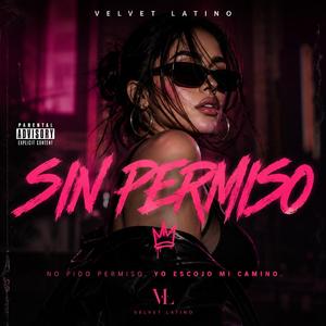 SIN PERMISO