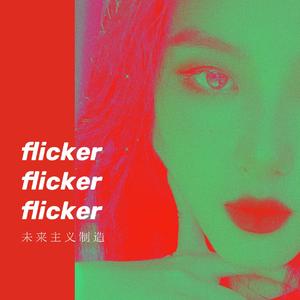 FLICKER