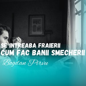 Se Intreaba Fraierii Cum Fac Banii Smecherii (Remix)