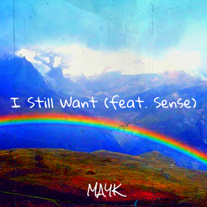 I Still Want