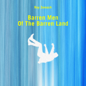 Barren Men of the Barren Land