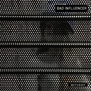 Bad Influencer