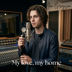 My Love, My Home