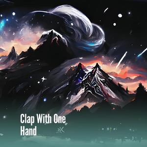 Clap With One Hand