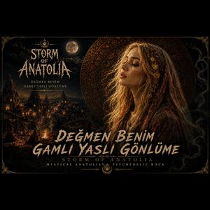 Değmen Benim Gamlı Yaslı Gönlüme | Anatolian Psychedelic Rock