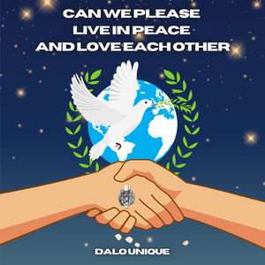Can we please live in peace and love each other