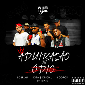 Admiração ou Ódio