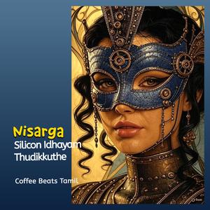 Nisarga_ Silicon Idhayam Thudikkuthe