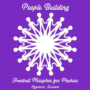 Football Metaphor For Phobias (Hypnosis Session)