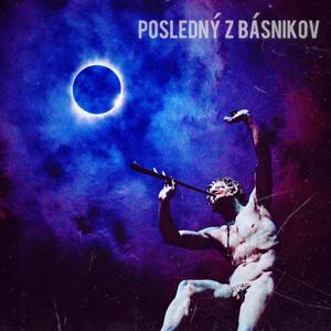 Posledný z básnikov