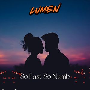 So Fast So Numb
