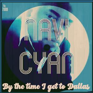 By The Time I Get To Dallas