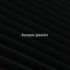 Kompa Pasión (Sped Up)