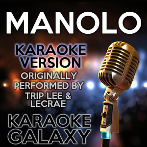 Manolo (Karaoke Version with Backing Vocals)