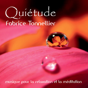 Quiétude (Version longue)