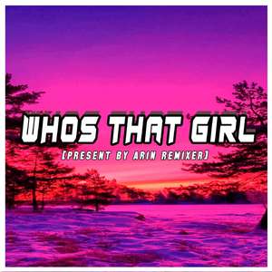 Whos That Girl - Inst